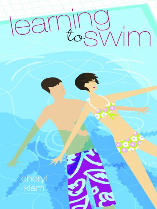 Title details for Learning to Swim by Cheryl Klam - Available